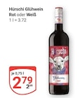 Glühwein Rot im Angebot bei GLOBUS in Gera Glühwein Rot Angebote von Hürschi bei GLOBUS Gera für 2,79 €