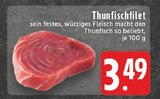 Thunfischfilet Angebote bei E center Lüdenscheid für 3,49 €