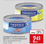 Thunfisch naturale ohne Öl im Angebot bei Marktkauf in Ravensburg Thunfisch naturale ohne Öl Angebote von Saupiquet bei Marktkauf Ravensburg für 2,49 €