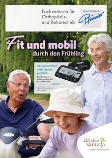 Blutdruckmessgerät im aktuellen Sanitätshaus Pfänder GmbH & Co. KG Prospekt (Freiburg (Breisgau)) Blutdruckmessgerät im Sanitätshaus Pfänder GmbH & Co. KG Prospekt "Fit und mobil durch den Frühling" mit 6 Seiten (Freiburg (Breisgau))