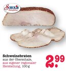 Aktuelles Schweinebraten Angebot bei E center in Mainz ab 2,99 €
