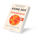 Buch KEINE ZEIT FÜR PESSIMISMUS von QUADRIGA im aktuellen Rossmann Prospekt für 20,00 €