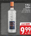 Aktuelle Vodka Angebote bei EDEKA in Münster Aktuelles Vodka Angebot bei EDEKA in Münster ab 9,99 €