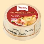 Netto Pont-l'Évêque - Promo Fromage Chaud de Franche-Comté Promo Fromage Chaud de Franche-Comté à 5,45 € dans le catalogue Netto à Pont-l'Évêque