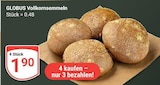 Vollkornsemmeln von Globus für 1,90 € bei GLOBUS im Angebot Vollkornsemmeln von Globus im aktuellen GLOBUS Prospekt