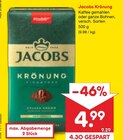 Krönung Angebote von Jacobs bei Netto Marken-Discount Wismar für 4,99 €