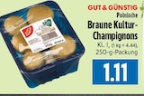 EDEKA Lollar - Polnische Braune Kultur-Champignons Angebot im Prospekt Polnische Braune Kultur-Champignons bei EDEKA im Lollar Prospekt für 1,11 €