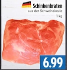 Schinkenbraten bei EDEKA im Merenberg Prospekt für 6,99 €