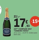 AOP Champagne Brut - Chanoine Frères - E.Leclerc à Romainville AOP Champagne Brut - Chanoine Frères en promo chez E.Leclerc Romainville à 17,93 €
