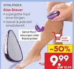 Glas Shaver von Vitalmaxx im aktuellen Netto Marken-Discount Prospekt