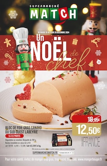 Prospectus Supermarchés Match de la semaine "Un NOËL de chef" avec 1 pages, valide du 10/12/2024 au 26/12/2024 pour Vandœuvre-lès-Nancy et alentours