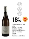 Montagny Premier Cru Les Platières - Maxime Millet - Intermarché Super Montagny Premier Cru Les Platières - Maxime Millet à 18,90 € dans le catalogue Intermarché Super