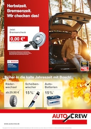AutoCrew Prospekt für Cuxhaven mit 6 Seiten AutoCrew Prospekt für Cuxhaven: "Herbstzeit. Bremsenzeit. Wir checken das!", 6 Seiten, 03.10.2026 - 13.11.2026