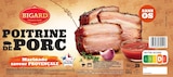 Promo POITRINE DE PORC SANS OS BIGARD à 6,69 € dans le catalogue Super U à Quiberon