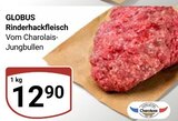 Aktuelles Rinderhackfleisch Angebot bei GLOBUS in Halle (Saale) ab 12,90 €