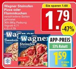 Steinofen Pizza oder Flammkuchen im Angebot bei WEZ in Löhne Steinofen Pizza oder Flammkuchen Angebote von Wagner bei WEZ Löhne für 1,59 €