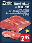 EDEKA Wadersloh - Roastbeef als Rumpsteak Angebot im Prospekt Roastbeef als Rumpsteak bei EDEKA im Wadersloh Prospekt für 2,49 €