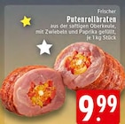 Frischer Putenrollbraten Angebote bei EDEKA Recklinghausen für 9,99 €