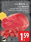 Aktuelles Zarter Braten Angebot bei EDEKA in Mönchengladbach ab 1,59 €