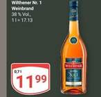 Nr. 1 Weinbrand Angebote von Wilthener bei GLOBUS Neubrandenburg für 11,99 €