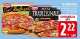Die Ofenfrische Pizza von Dr. Oetker im aktuellen EDEKA Prospekt für 2,22 €