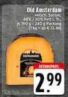 Old Amsterdam bei EDEKA im Itterbeck Prospekt für 2,99 €
