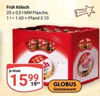 Kölsch Angebote von Früh bei GLOBUS Bad Kreuznach für 15,99 €