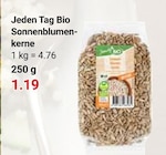 GLOBUS - Bio Sonnenblumenkerne Angebot im Prospekt Bio Sonnenblumenkerne bei GLOBUS im Prospekt "" für 1,19 €