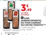 Super U Buxerolles - Promo Cake Jambon Emmental Promo Cake Jambon Emmental à 3,49 € dans le catalogue Super U à Buxerolles