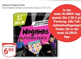 Ninjamas Pyjama Pants Angebote bei GLOBUS Bad Homburg für 3,50 €