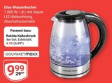 Aktuelle Wasserkocher Angebote bei GLOBUS in Duisburg Aktuelles Glas-Wasserkocher Angebot bei GLOBUS in Duisburg ab 4,99 €
