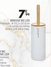 Brosse WC Léa en promo chez La Foir’Fouille Saint-Médard-en-Jalles à 7,99 €