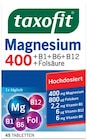 Vitamin B12 500 oder Magnesium 400 Angebote von Taxofit bei Penny Fürth für 2,99 €