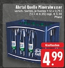 Mineralwasser im Angebot bei EDEKA in Hürth Mineralwasser Angebote von Ahrtal Quelle bei EDEKA Hürth für 4,99 €