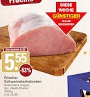 Frischer Schweinelachsbraten bei WEZ im Rodenberg Prospekt für 5,55 €