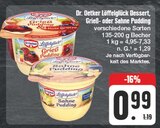 Löffelglück Dessert, Grieß- oder Sahne Pudding im Angebot bei EDEKA in Plauen Löffelglück Dessert, Grieß- oder Sahne Pudding Angebote von Dr. Oetker bei EDEKA Plauen für 0,99 €