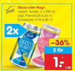 Secco oder Hugo im aktuellen Netto Marken-Discount Prospekt