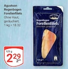 Regenbogen Forellenfilets im Angebot bei GLOBUS in St. Ingbert Regenbogen Forellenfilets Angebote von Agustson bei GLOBUS St. Ingbert für 2,29 €
