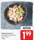 Matjeshäckerle für 1,99 € bei E center im Angebot Matjeshäckerle im aktuellen E center Prospekt