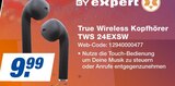 Aktuelles True Wireless Kopfhörer TWS 24EXSW Angebot bei expert in Fürth ab 9,99 €