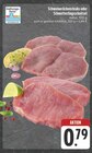 Aktuelles Schweinerückensteaks Angebot bei E center in Erlangen ab 0,79 €