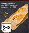 Parisienne Angebote von Globus bei GLOBUS Salzgitter für 2,40 €