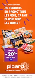 Catalogue Picard avec 14 pages de promos Prospectus Picard, "50 PRODUITS EN PROMO* TOUS LES MOIS, ÇA FAIT PLAISIR TOUS LES JOURS !", pages, 06/01/2025 - 02/02/2025