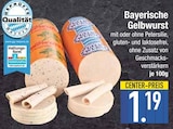 Bayerische Gelbwurst im EDEKA Prospekt Bayerische Gelbwurst von im aktuellen EDEKA Prospekt für 1,19 €