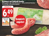 Aktuelles Bratwurst oder Kohlrabi Gemüse Angebot bei EDEKA in Aachen ab 6,49 €