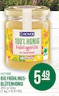 BIO FRÜHLINGSBLÜTENHONIG im Angebot bei EDEKA in Dortmund BIO FRÜHLINGSBLÜTENHONIG Angebote von HOYER bei EDEKA Dortmund für 5,49 €
