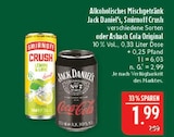 Aktuelle Coca Cola Angebote bei Marktkauf in Schonungen Aktuelles Jack Daniel's Angebot bei Marktkauf in Schonungen ab 1,99 €
