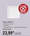 Platte Modern  im aktuellen METRO Prospekt für 28,55 €