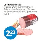 V-Markt Bad Wörishofen - Schwarze Pute Angebot im Prospekt Schwarze Pute bei V-Markt im Bad Wörishofen Prospekt für 2,22 €