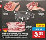 Aktuelles Halbes Schwein Angebot bei Netto Marken-Discount in Oldenburg ab 3,33 €